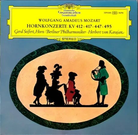 WOLFGANG AMADEUS MOZART - Concertos For Horn / Hornkonzerte Kv 412, 417, 447, 495 (LP, Used)