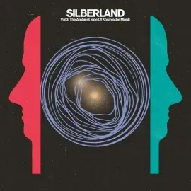 Виниловая пластинка Various Artists - Silberland, Vol. 3: The Ambient Side Of Kosmische Musik 1972-1