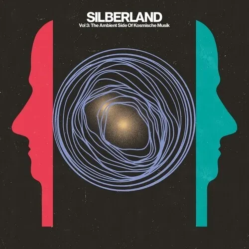 Виниловая пластинка Various Artists - Silberland, Vol. 3: The Ambient Side Of Kosmische Musik 1972-1