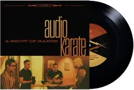 Виниловая пластинка Audio Karate - A Show Of Hands [New 7" Vinyl]