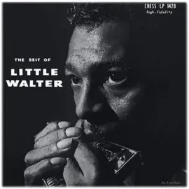Виниловая пластинка Little Walter – The Best of Little Walter (Релиз 2026)