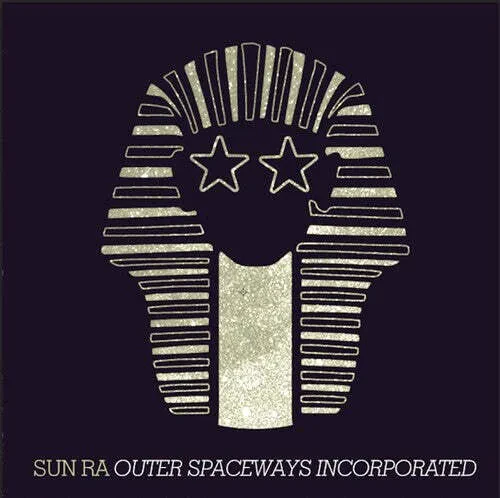 Виниловая пластинка Sun Ra – Outer Spaceways Incorporated Релиз 2014