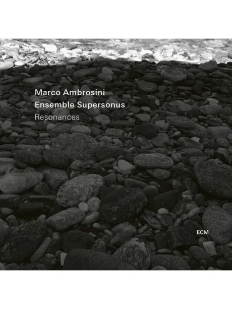 MARCO AMBROSINI - Resonances (CD)