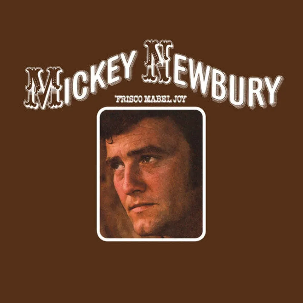Виниловая пластинка Mickey Newbury – Frisco Mabel Joy (Релиз 2025)