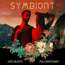 Виниловая пластинка Blount,Jake / Obomsawin,Mali - Symbiont [New Vinyl LP]