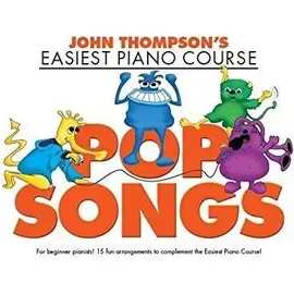 Ноты MusicSales John Thompson. Pop Songs