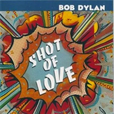 BOB DYLAN - Shot Of Love (CD)