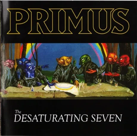 PRIMUS - The Desaturating Seven (CD)