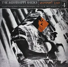 Виниловая пластинка Mississippi Sheiks - Complete Recorded Works in Chronological Order 4 [New Vinyl