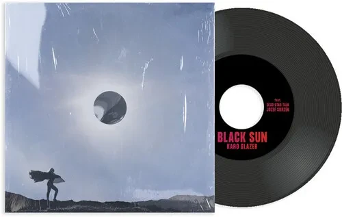 Виниловая пластинка Karo Glazer - Black Sun (feat. Dead Star Talk & Jozef Skrzek) [New 7" Vinyl]