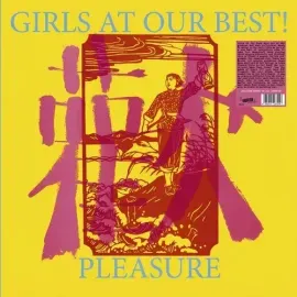 Виниловая пластинка Girls at Our Best! - Pleasure - Colored Vinyl [New Vinyl LP] Colored Vinyl, UK -
