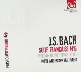 CD-диск CD-диск Piotr Anderszewski – Bach: Suite Francaise No. 5