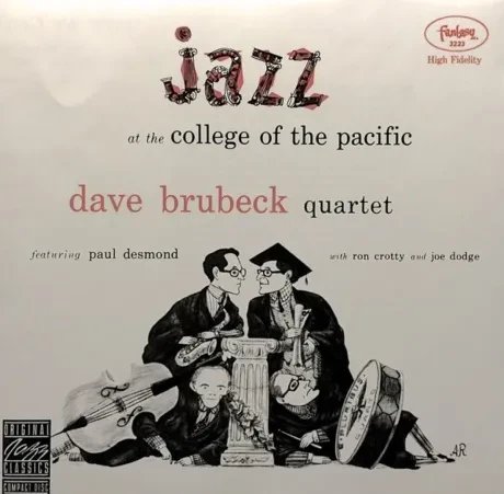 THE DAVE BRUBECK QUARTET / PAUL DESMOND / RON CROTTY / JOE DODGE - Jazz At The College Of The Pacific (CD)