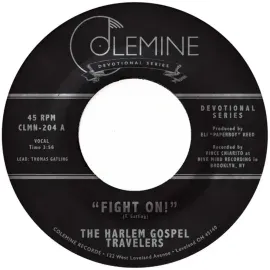 Виниловая пластинка Harlem Gospel Travelers – Fight On! (Релиз 2021)