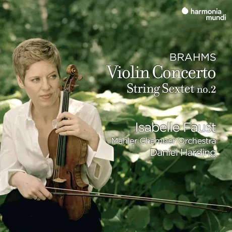 ISABELLE FAUST - Brahms: Violin Concerto & String Sextet No.2 (CD)