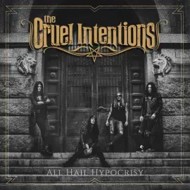 Виниловая пластинка Cruel Intentions - All Hail Hypocrisy [New Vinyl LP]