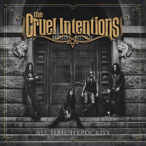 Виниловая пластинка Cruel Intentions - All Hail Hypocrisy [New Vinyl LP]