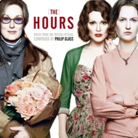 Виниловая пластинка Philip Glass - The Hours (Music From The Motion Picture Soundtrack) [New Vinyl L