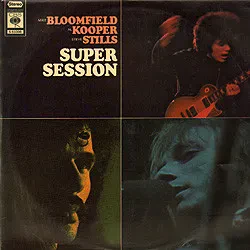 MIKE BLOOMFIELD / AL KOOPER / STEVE STILLS - Super Session (LP , Used)