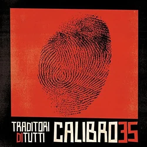Виниловая пластинка Calibro 35 – Traditori Di Tutti (Релиз 2022)