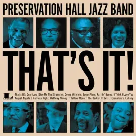 Виниловая пластинка Preservation Hall Jazz Band - That's It [New Vinyl LP]