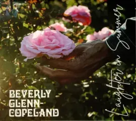 BEVERLY GLENN-COPELAND - Laughter In Summer (CD)