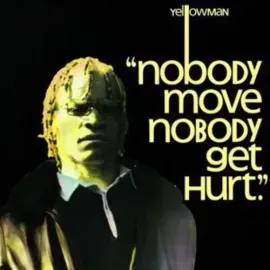 Виниловая пластинка Yellowman - Nobody Move Nobody Get Hurt [New Vinyl LP]