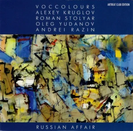 VOCCOLOURS / КРУГЛОВ / СТОЛЯР / ЮДАНОВ / РАЗИН - Russian Affair (CD, Card sleeve)