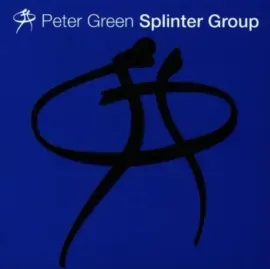 Виниловая пластинка Peter Green – Peter Green Splinter Group