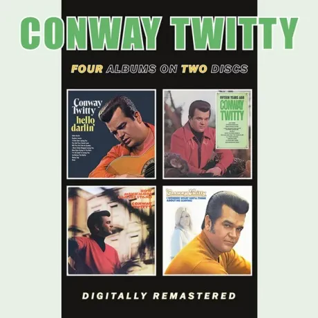 CONWAY TWITTY - Hello Darlin' / Fifteen Years Ago / How Much More Can She Stand / I Wonder What She'Ll Think About M (2CD)