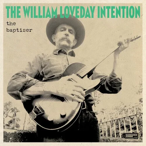 Виниловая пластинка William Loveday Intention - The Baptiser [New Vinyl LP]