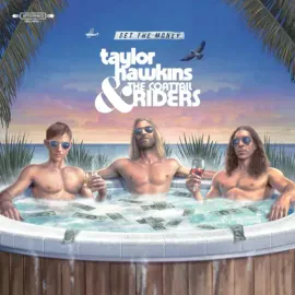 Виниловая пластинка Taylor Hawkins & The Coattail Riders – Get The Money (Релиз 2019) Sealed