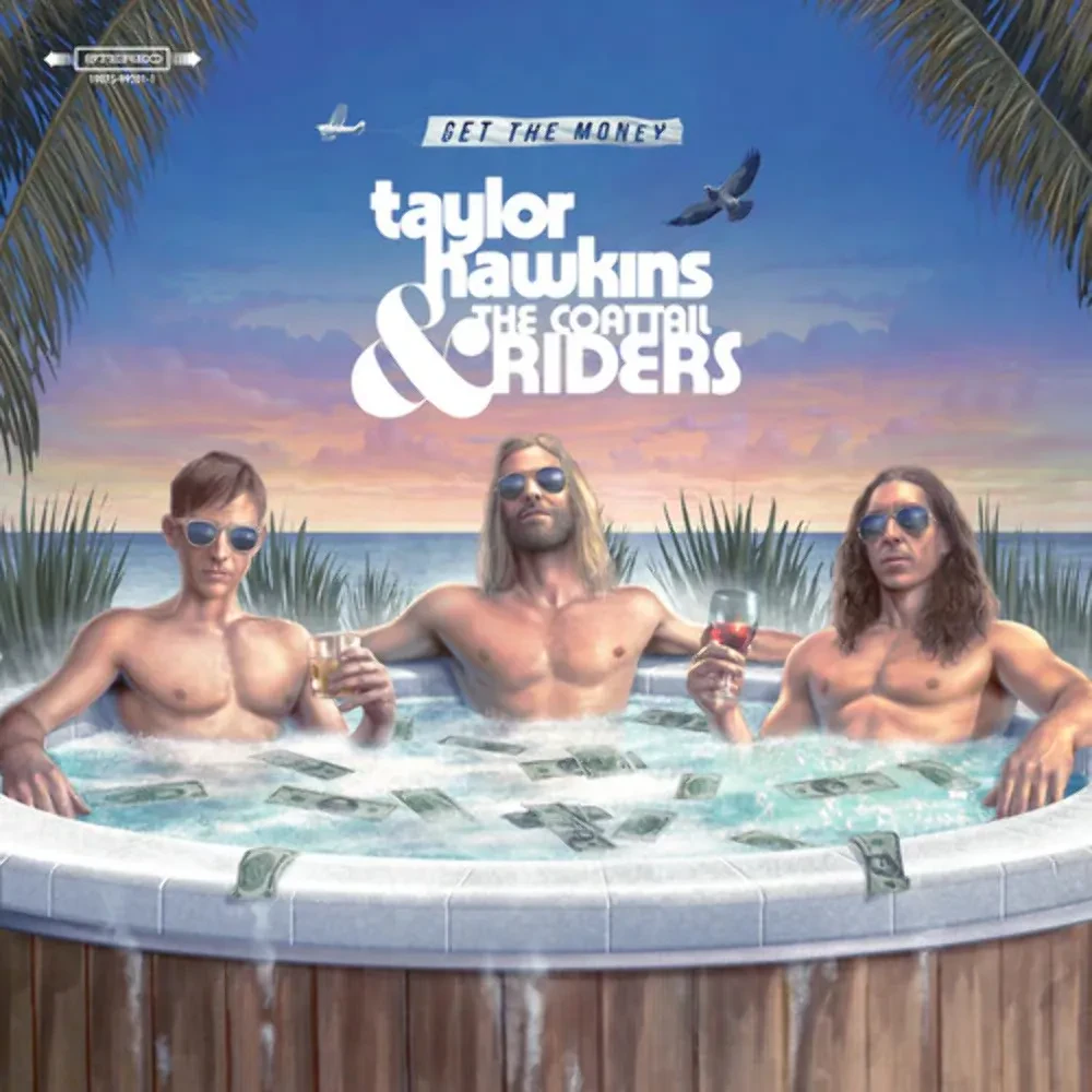 Виниловая пластинка Taylor Hawkins & The Coattail Riders – Get The Money (Релиз 2019) Sealed