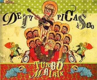 ДЕТИ PICASSO - Turbo Mairik (CD)
