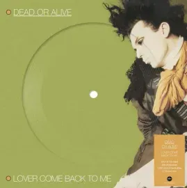 Виниловая пластинка Dead or Alive - Lover Come Back To Me - Picture Disc 7-Inch Vinyl [New 7" Vinyl]