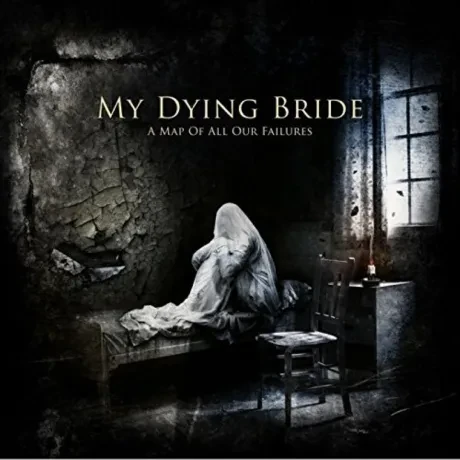 MY DYING BRIDE - A Map Of All Our Failures (CD)