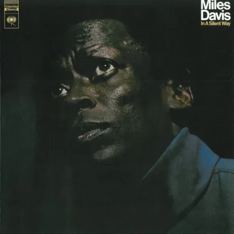 Виниловая пластинка Miles Davis – In A Silent Way