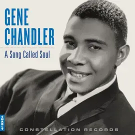 Виниловая пластинка Gene Chandler - A Song Called Soul [New Vinyl LP]