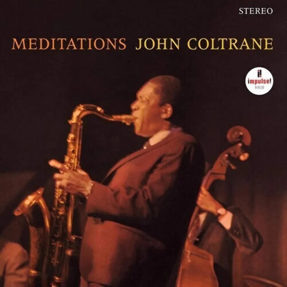 Виниловая пластинка John Coltrane – Meditations (Релиз 1966)