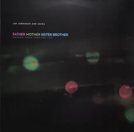 Виниловая пластинка Jim Jarmusch / Anika – Father Mother Sister Brother