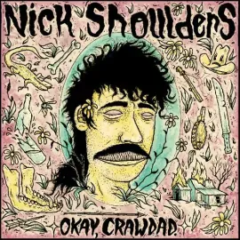 Виниловая пластинка Nick Shoulders - Okay, Crawdad. [New Vinyl LP] Colored Vinyl, Violet