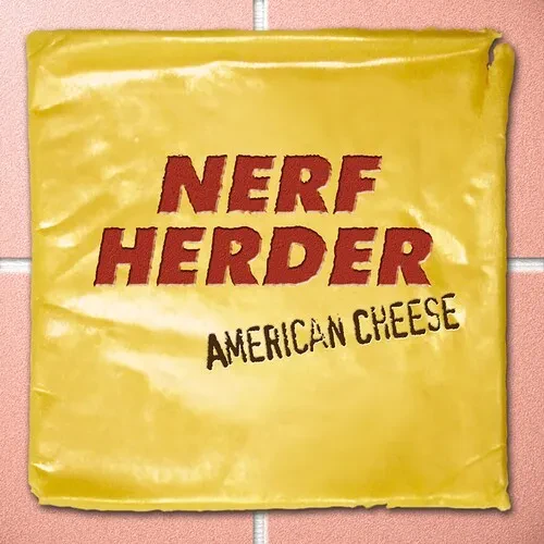 Виниловая пластинка Nerf Herder - American Cheese [New Vinyl LP]