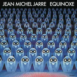 Виниловая пластинка Jean-Michel Jarre – Equinoxe