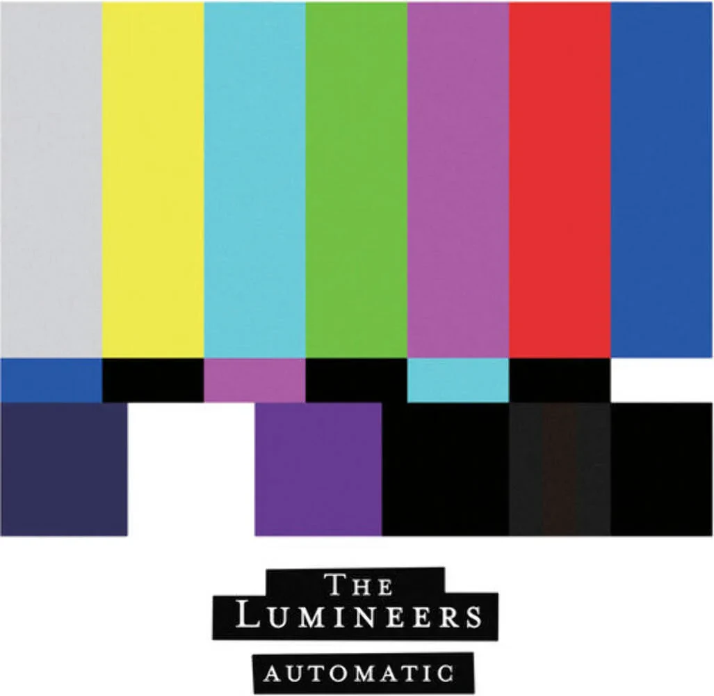 The Lumineers - Automatic NEW Vinyl