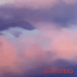 Виниловая пластинка Clouddead – Clouddead (Релиз 2024)