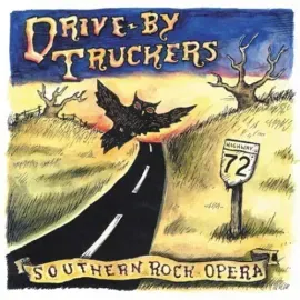 Виниловая пластинка Drive-By Truckers - Southern Rock Opera [New Vinyl LP]