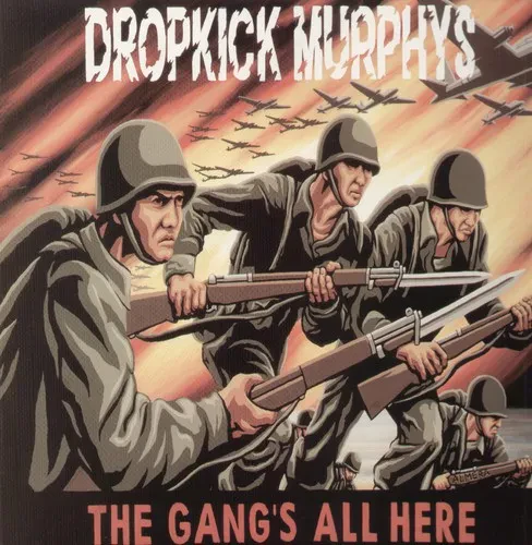 Виниловая пластинка Dropkick Murphys – Gang's All Here (Релиз 1999)