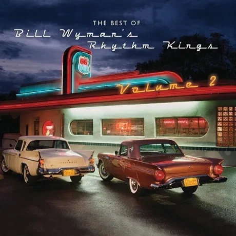 BILL WYMAN'S RHYTHM KINGS - The Best Of Bill Wyman's Rhythm Kings Volume 2 (CD)
