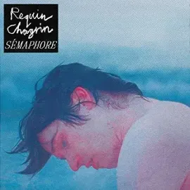 Виниловая пластинка Requin Chagrin - Semaphore [New Vinyl LP] Germany - Import