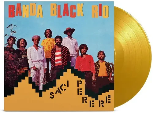 Виниловая пластинка Banda Black Rio - Saci Perere - Limited 180-Gram Yellow Colored Vinyl [New Vinyl